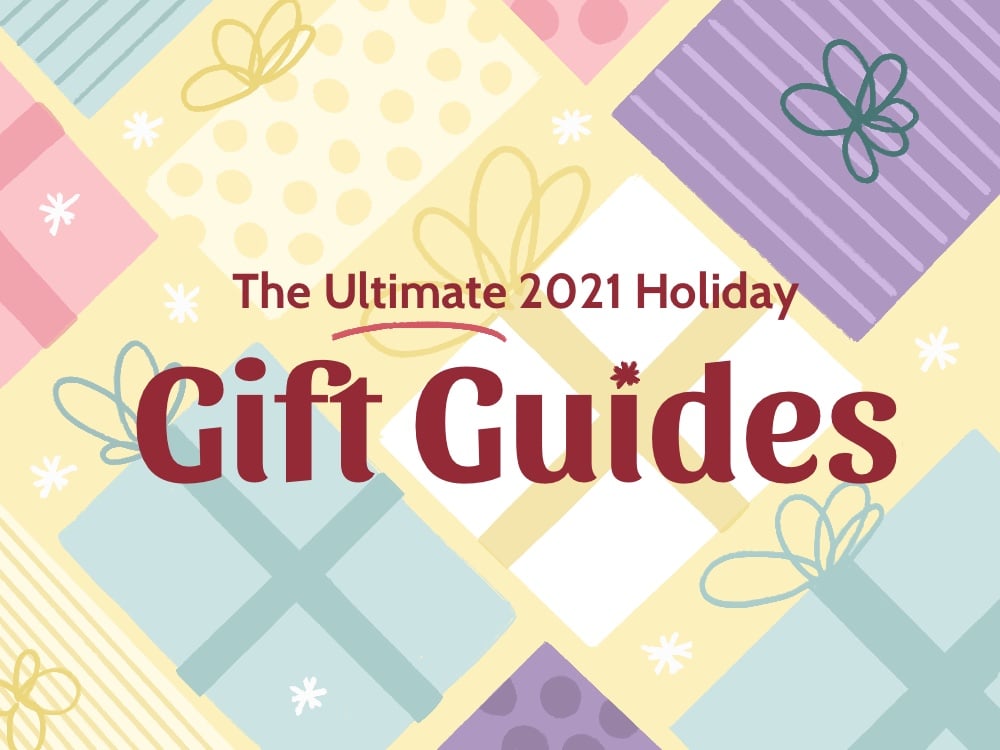The Ultimate 2021 Holiday Gift Guides